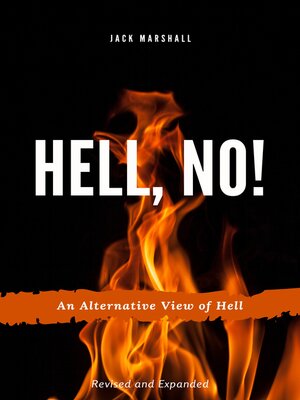 cover image of Hell, No! an Alternative View of Hell